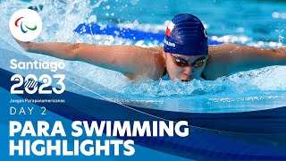 Para Swimming - Day 2 Highlights - Part 2 | Santiago 2023 Parapan American Games