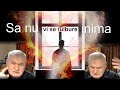 Vasile Hozan : Sa nu vi se tulbure inima ! ( COVID19 )