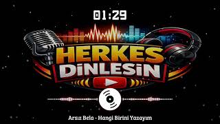 Arsız Bela - Hangi Birini Yazayım 2014