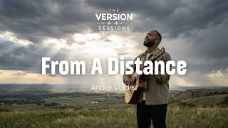 The Version Sessions - From a Distance - Bette Midler (Cover by Andre Valdez)