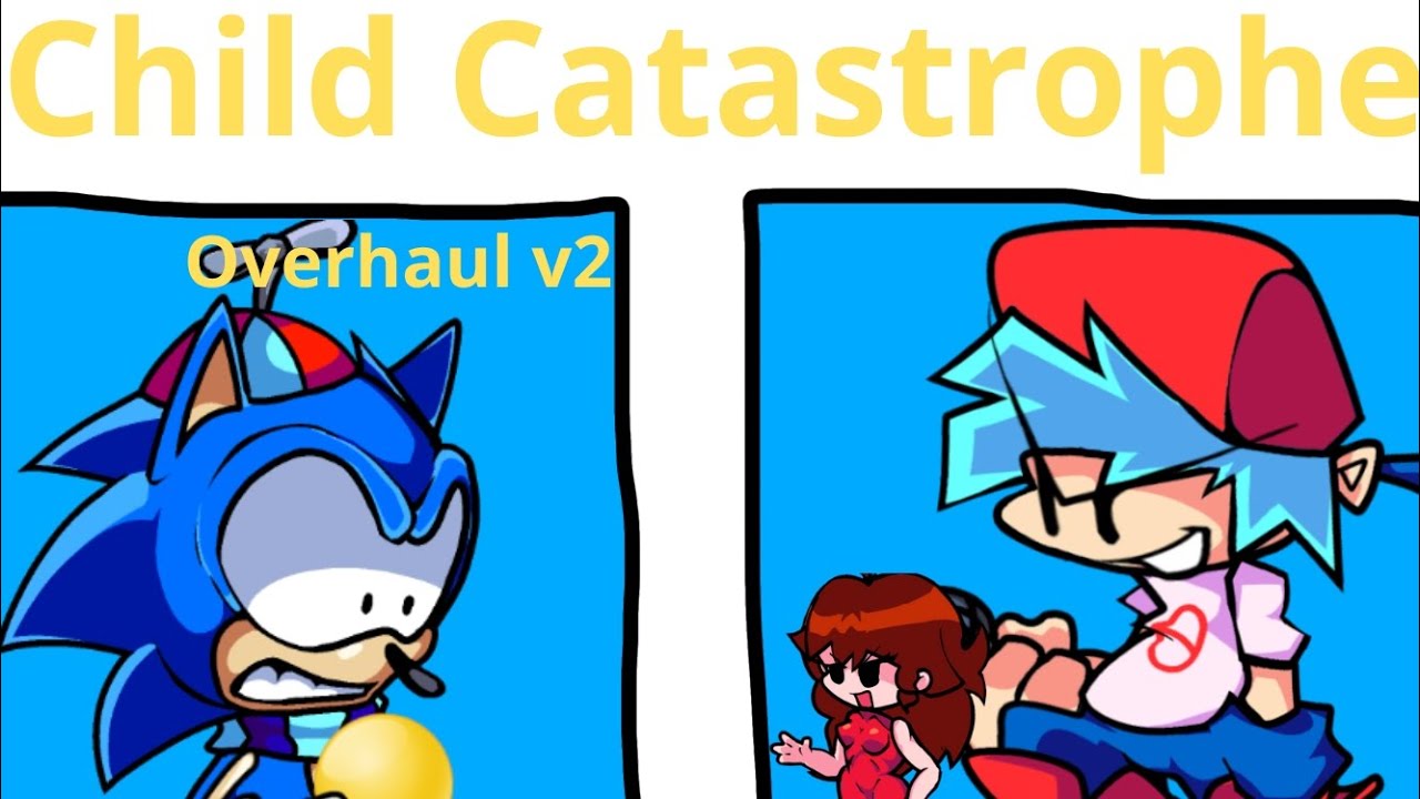 FNF Child Catastrophe Overhaul V2|FNF HARD +BOTPLAY|FNF PC/ANDROID MOD ...