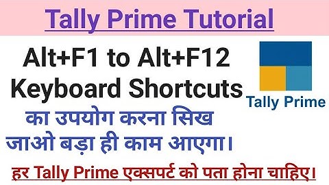 Tally Prime- Alt+F1 to Alt+F12 keyboard Shortcut Practical used ||  Tally Prime Keyboard Shortcut