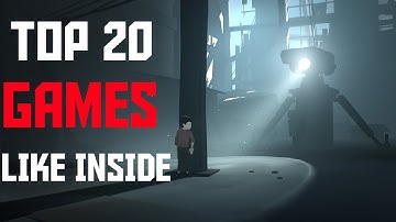 Top 20 Games Like Inside | Limbo | Little Nightmares | Ori | Journey