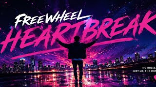 🔥 FREEWHEEL HEARTBREAK | Neon Lights, Wild Hearts, No Limits 🔥