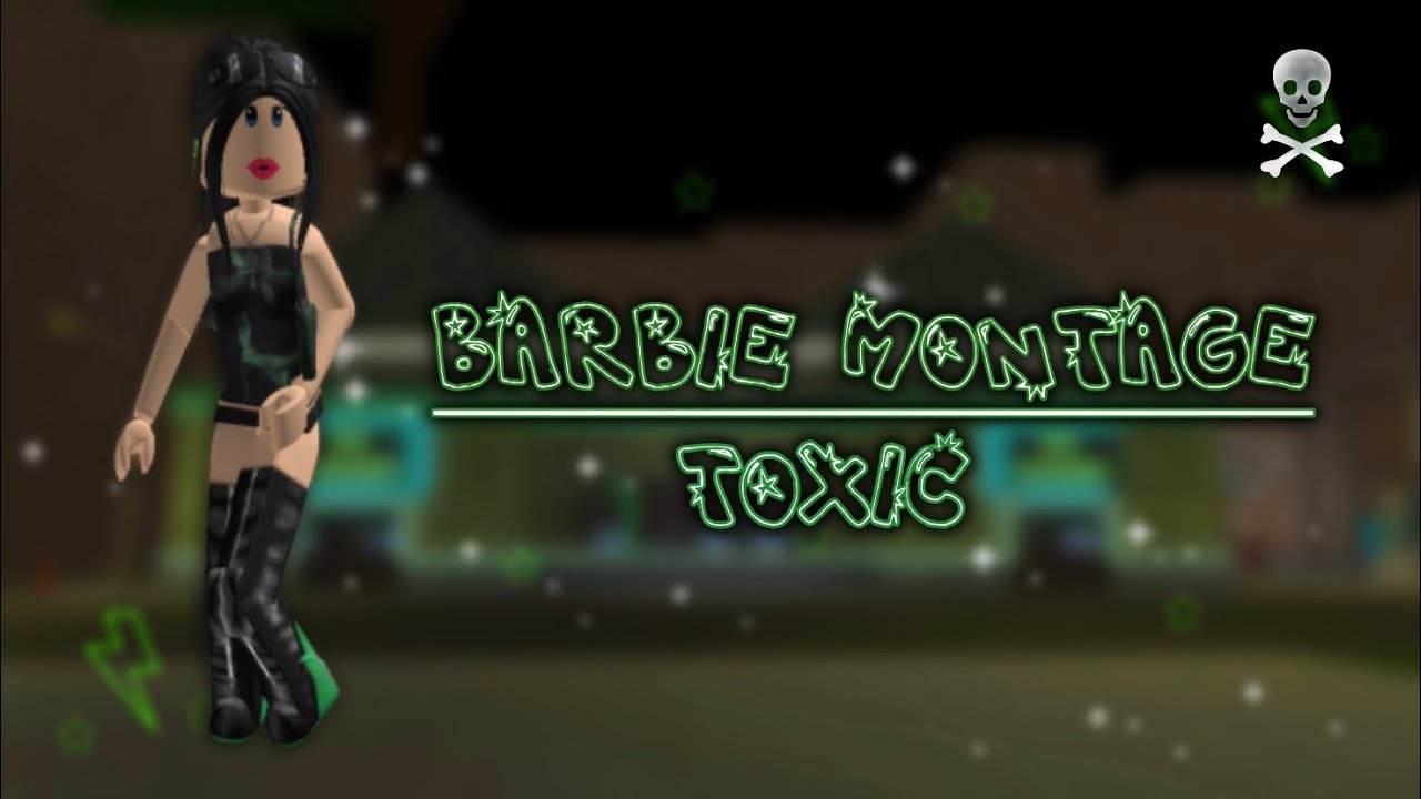 Barbie Montage - Roblox Dahood