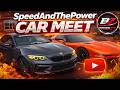 First SpeedAndThePower Meet 2026 – Insane Cars & Vibes!