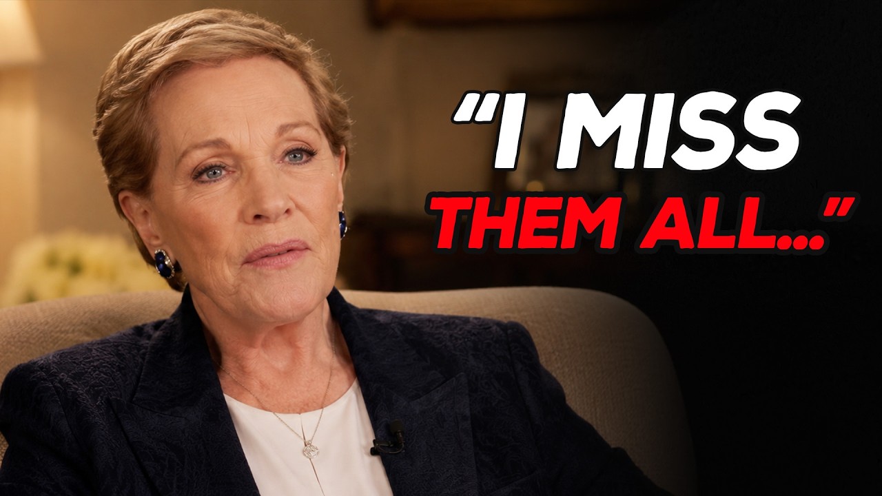 At 90, Julie Andrews Reveals the 5 People She Loved the Most