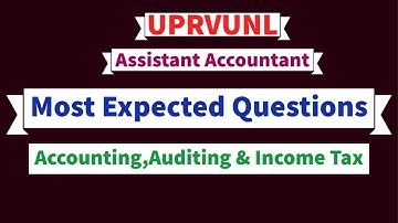 UPRVUNL Assistant Accountant || Most Expected Questions || Accountancy, auditing & income tax || mcq