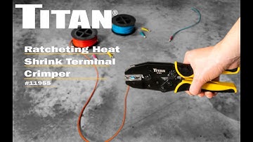 Titan 11955 Ratcheting Heat Shrink Terminal Crimper