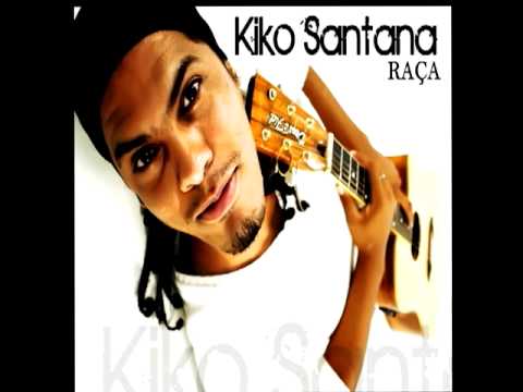 KIKO SANTANA RAA