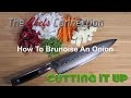 Brunoise an onion