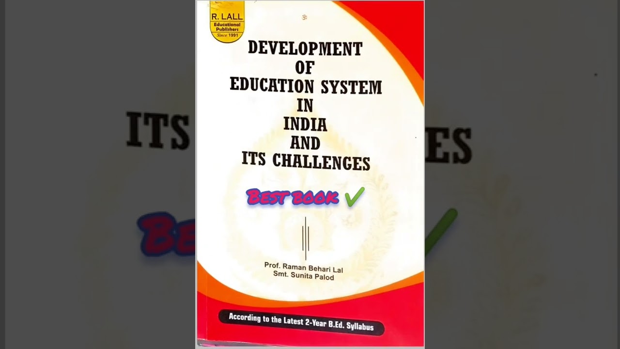 Book for development of education system in India and its challenges