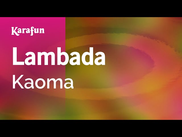 Lambada - Kaoma | Karaoke Version | KaraFun class=