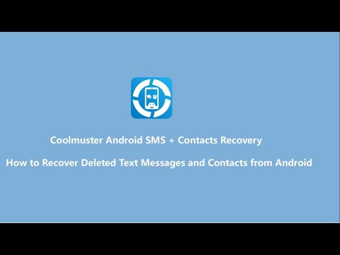 How to Recover Deleted Text Messages and Contacts from Android