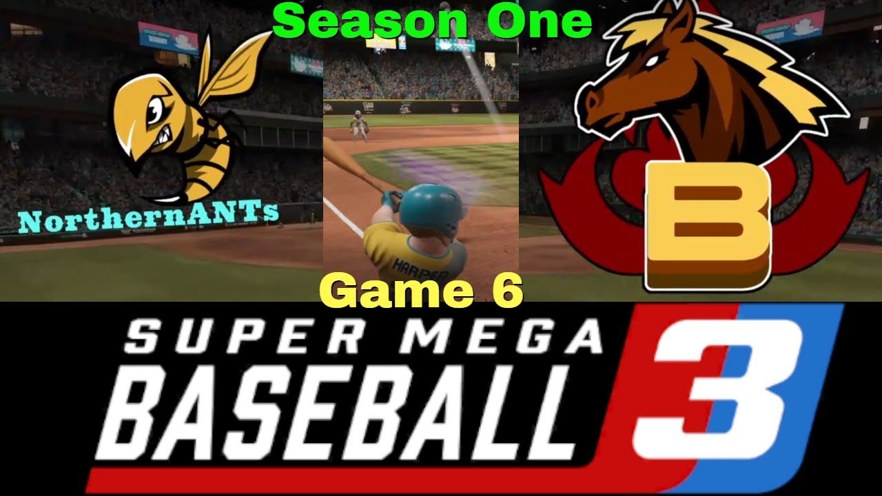 Super Mega Baseball 3 Season One Game 6 