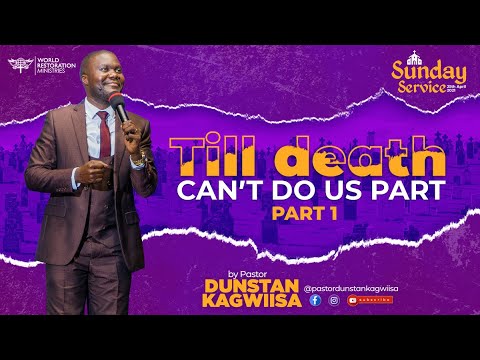 THE WORLD RESTORATION EASTER SUNDAY SERVICE - PASTOR DUNSTAN KAGWIISA