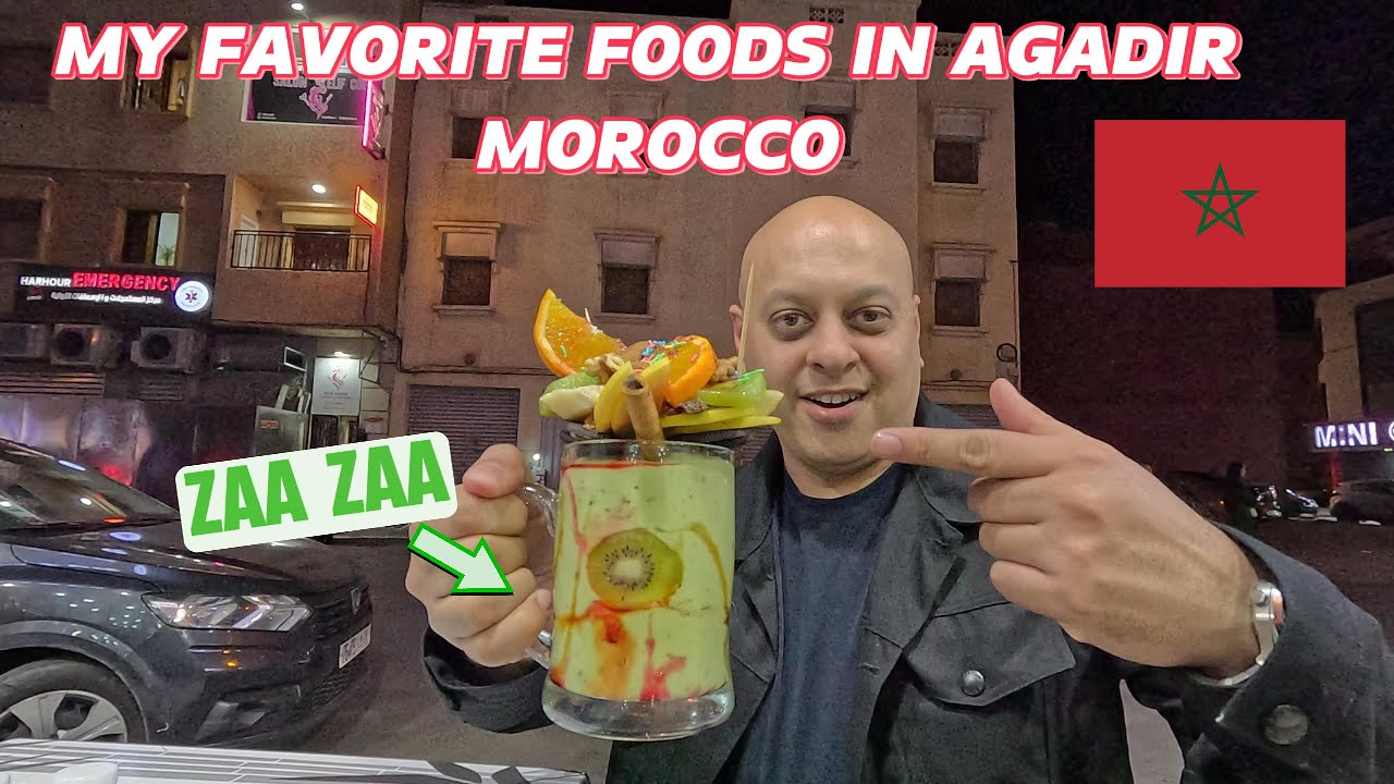 My Favourite Foods in Agadir Morocco 🇲🇦 