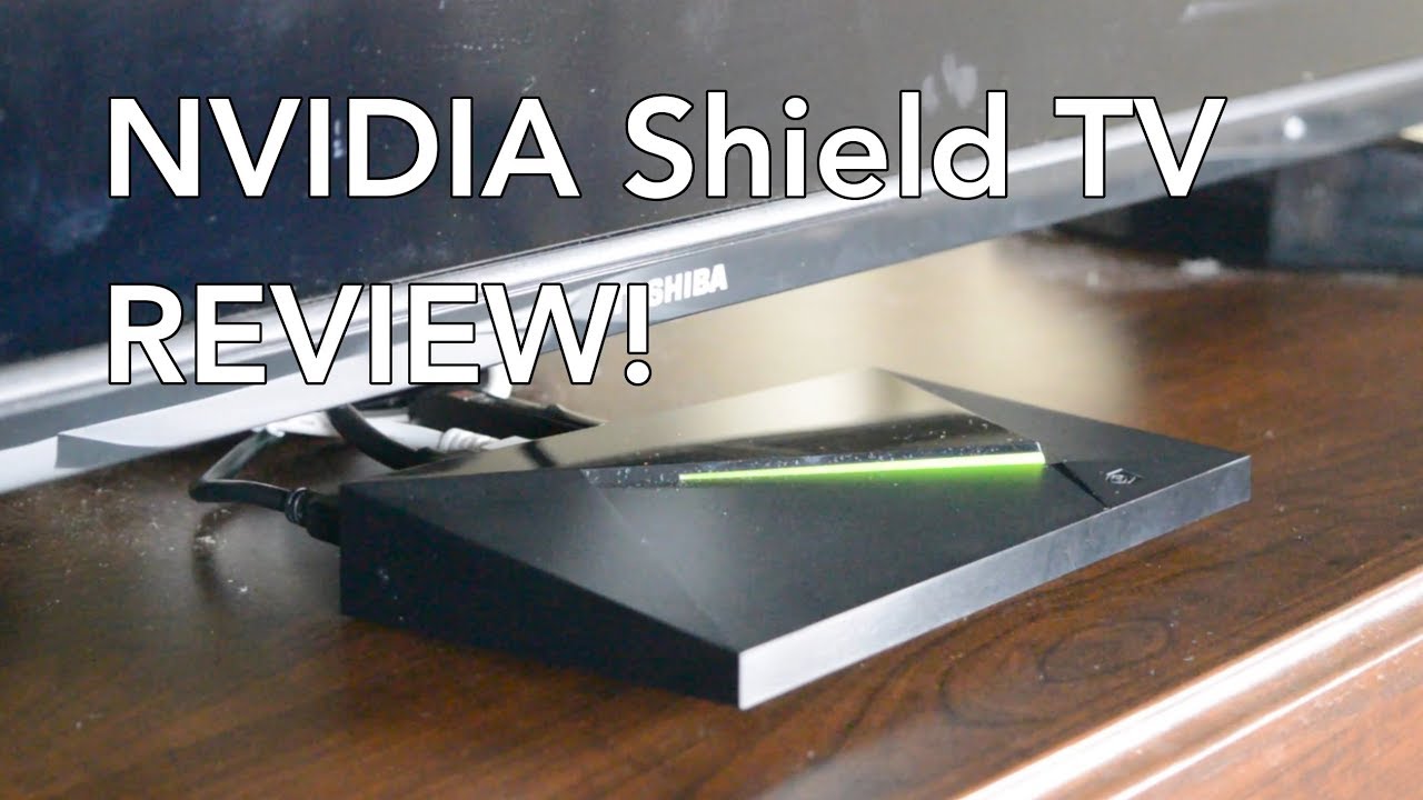 Nvidia Shield TV (2017) review - Tech Advisor