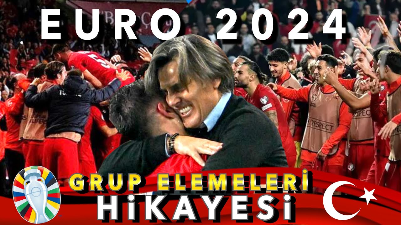 TÜRKİYE EURO 2024 GRUP ELEMELERİ HİKAYESİ