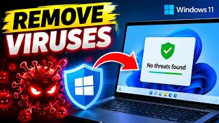 How to Remove All Viruses from PC & Laptop | Windows 11 Virus Removal 2026