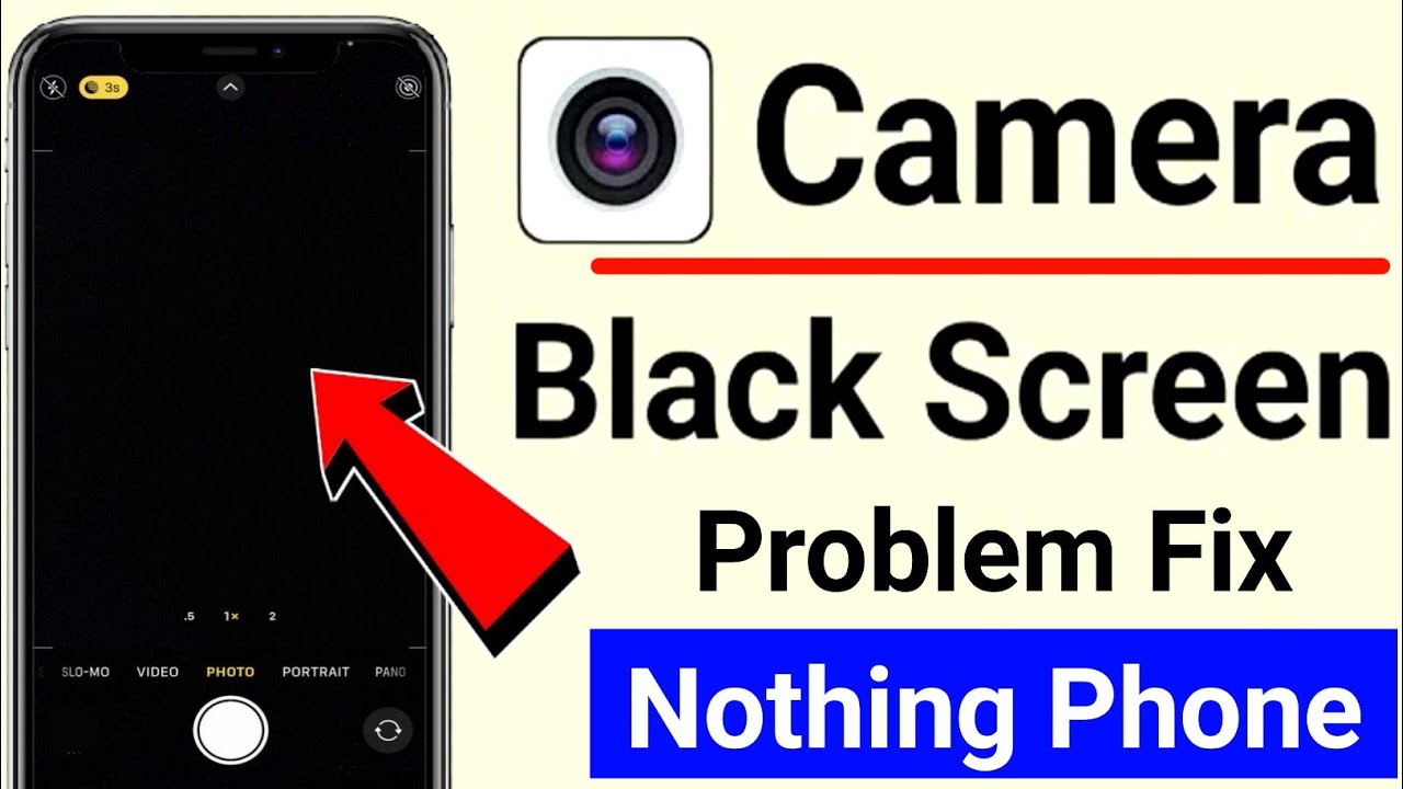 camera black screen problem nothing phone/nothing phone 2a camera black screen problem/black screen📸