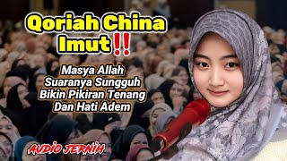 Langsung Merinding‼️ Qoriah China Bersuara Sangat Syahdu, Tenangkan Jiwa
