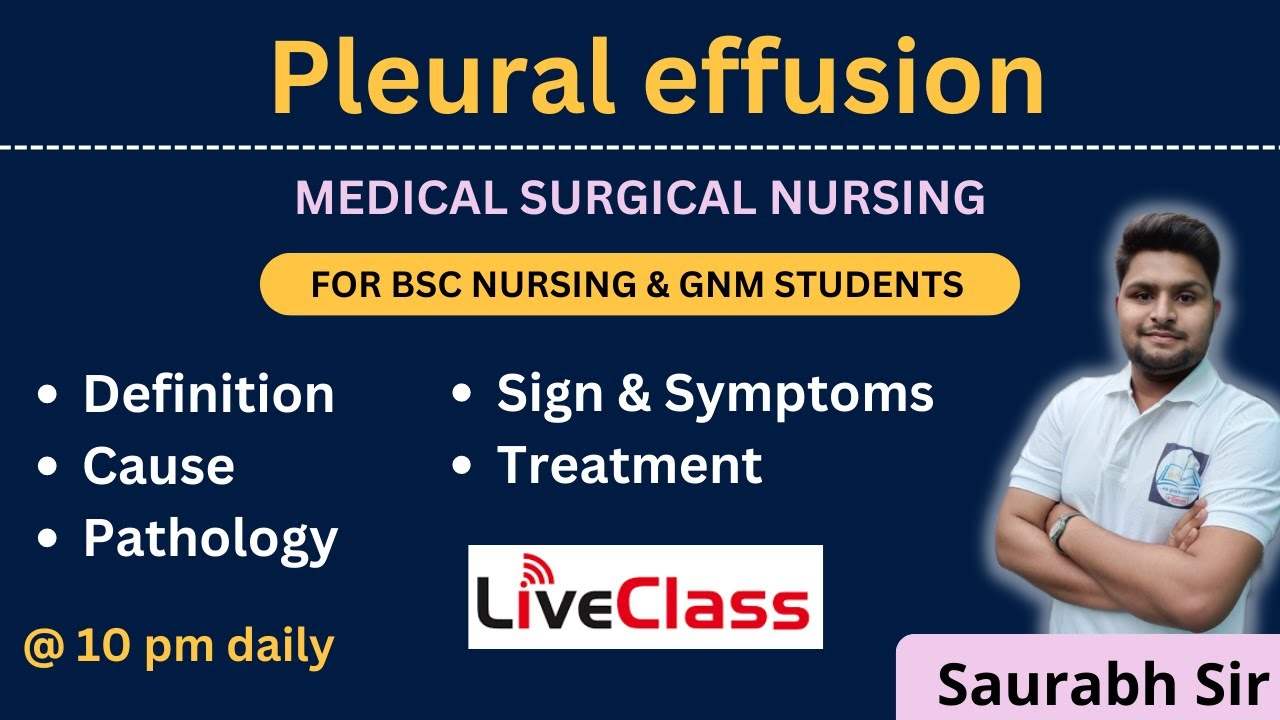Pleural effusion || medical surgical nursing || For Bsc Nursing and GNM students