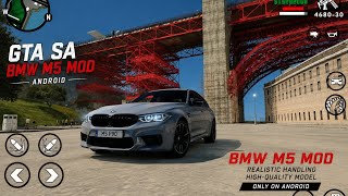 BMW M5 F90 MOD IN GTA SA ANDROID 😍 | Ultra Realistic BMW M5 Car Mod for GTA San Andreas | No CLEO BMW M5 F90 MOD IN GTA SA ANDROID 😍 | Ultra Realistic BMW M5 Car Mod for GTA San Andreas | No CLEO