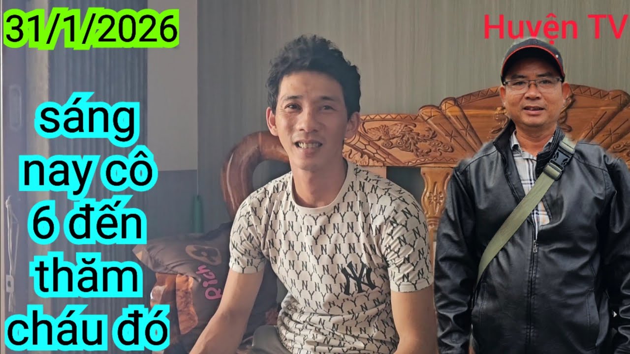 SÁNG NAY ,CÔ 6 ĐẾN THĂM CHÁU ĐÓ