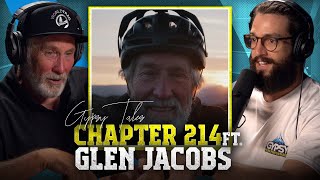 CHAPTER 214 Ft. Glen Jacobs - Gypsy Tales Podcast