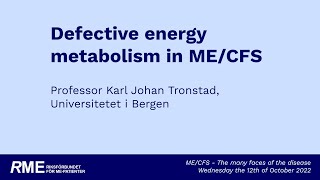 Defective energy metabolism in ME/CFS