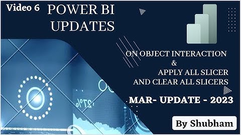 #powerbi #latest #updates #All Object Interaction and Select All Slicer and Clear Slicer(Video-6)