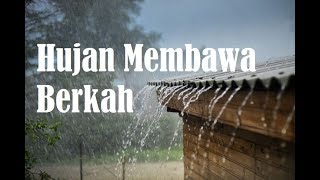 Hujan membawa berkah