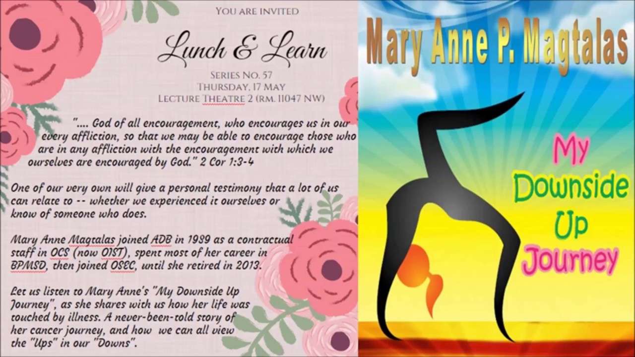 Lunch and Learn No. 57: Mary Anne P. Magtalas - My Downside Up Journey