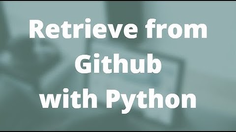 Retrive content from a file in github with Python