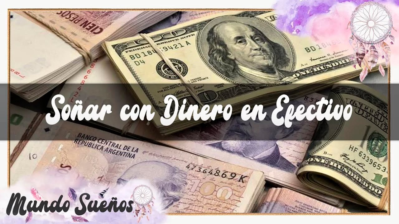 SOÑAR😴 CON DINERO EN EFECTIVO💸. SIGNIFICADO DE SOÑAR💤 CON CONTAR DINERO