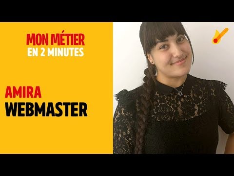 Webmaster - Mon métier en 2 minutes