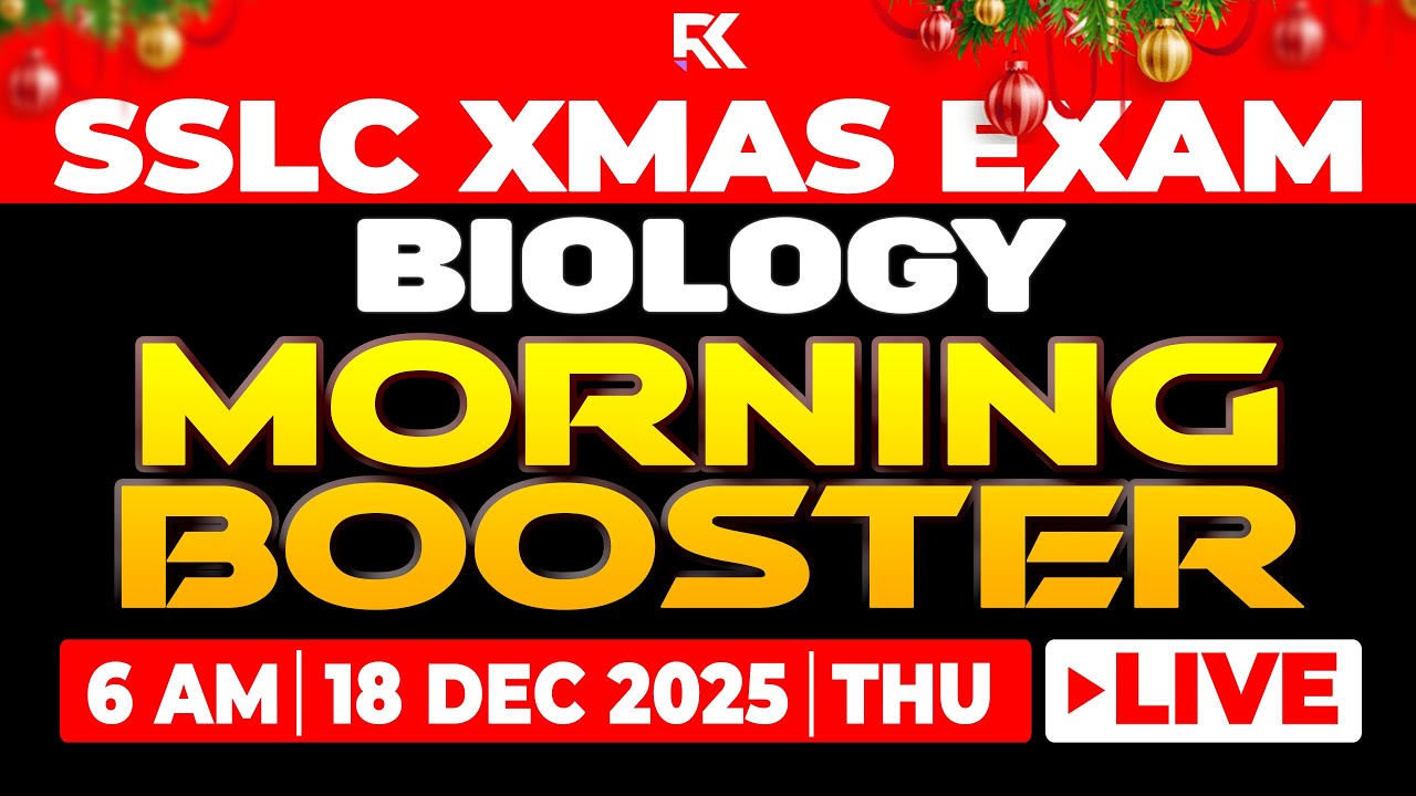 SSLC Christmas Exam Biology - Morning Booster Quick Revision Series | RK Nex