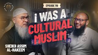 The Untold Journey of Sheikh Assim Al-Hakeem: From English Teacher to Global Da’ee | 110