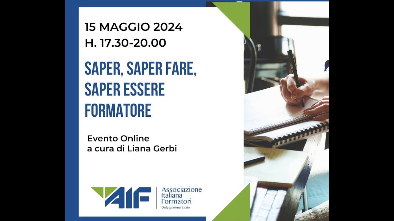 Sapere - Saper fare - Saper essere Formatore VIDEO 15 MAGGIO 2024 - YouTube