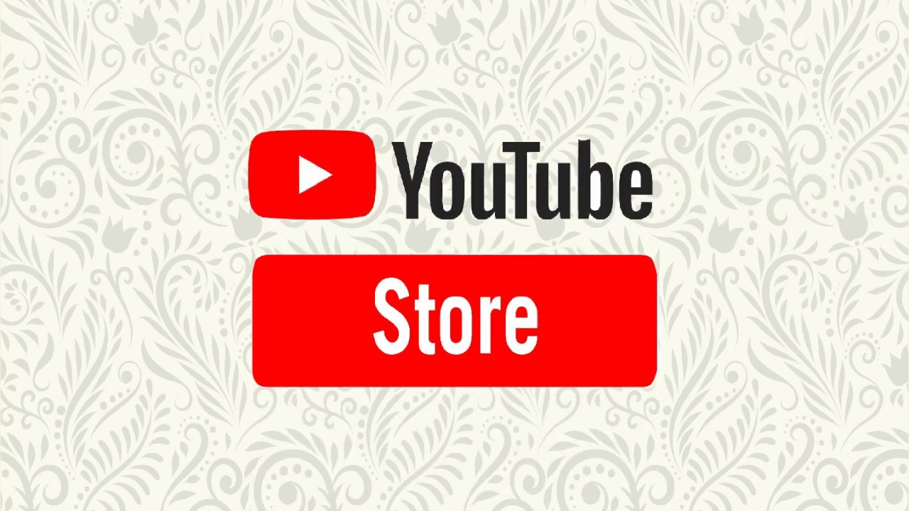 Youtube Store Youtube Store