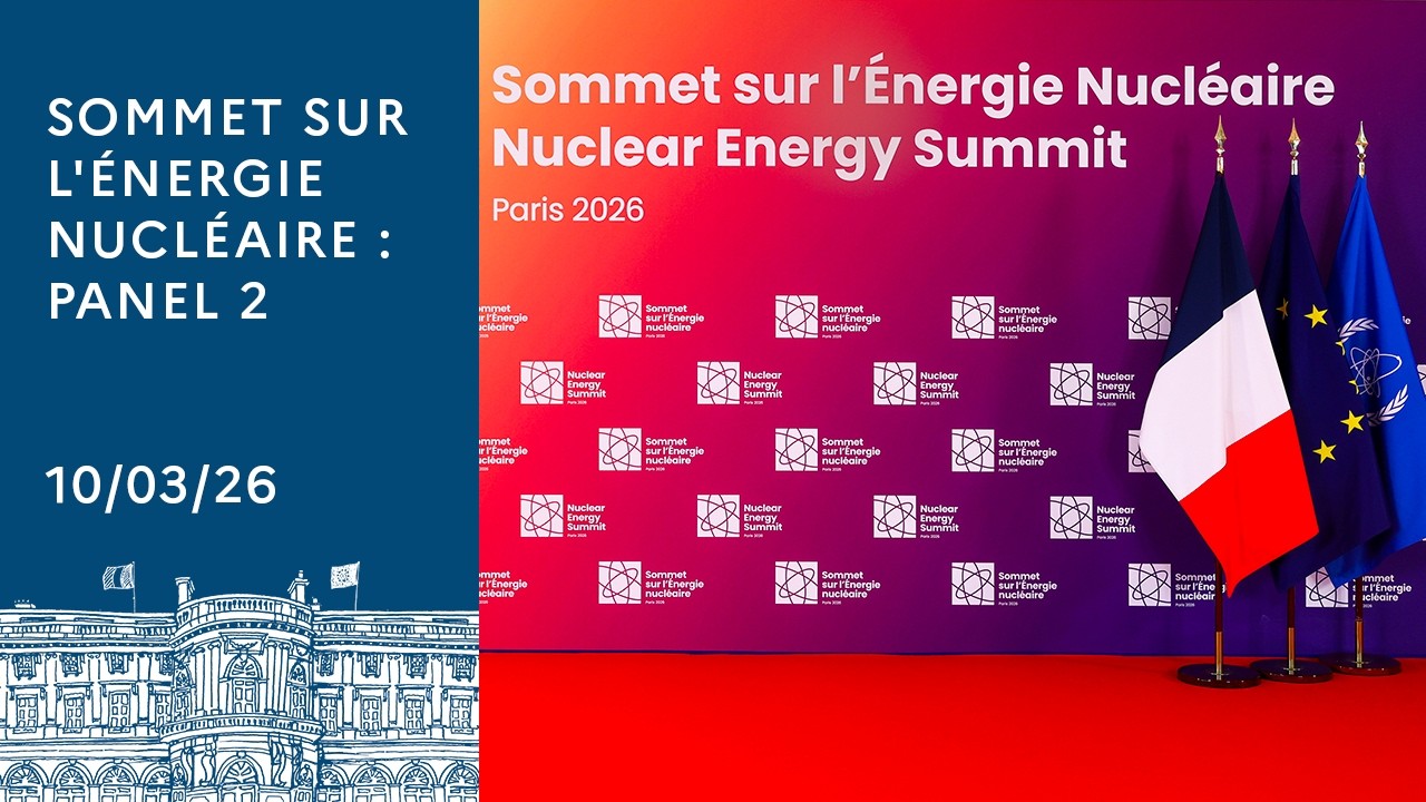 Sommet sur l'énergie nucléaire : Seine Musicale - Panel 2
