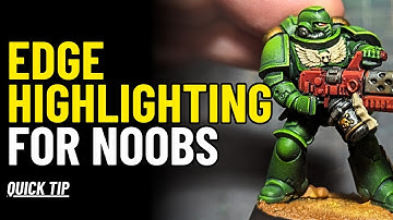 Edge Highlighting For Beginners - Quick Tips