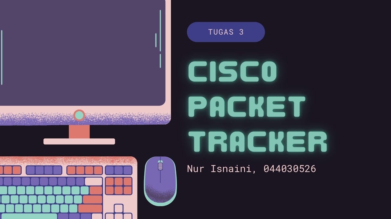 TUGAS 3 | JARINGAN KOMPUTER [CISCO PACKET TRACKER] - YouTube