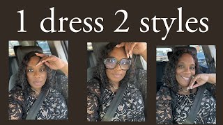 1 dress two styles