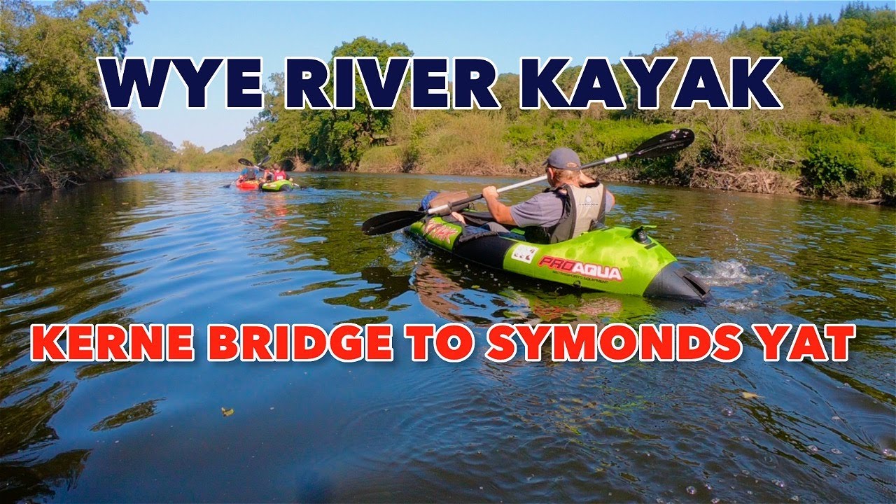 KERNE BRIDGE TO SYMONDS YAT KAYAK