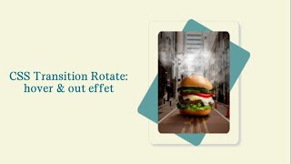 animation css transition rotate: hover & out effet