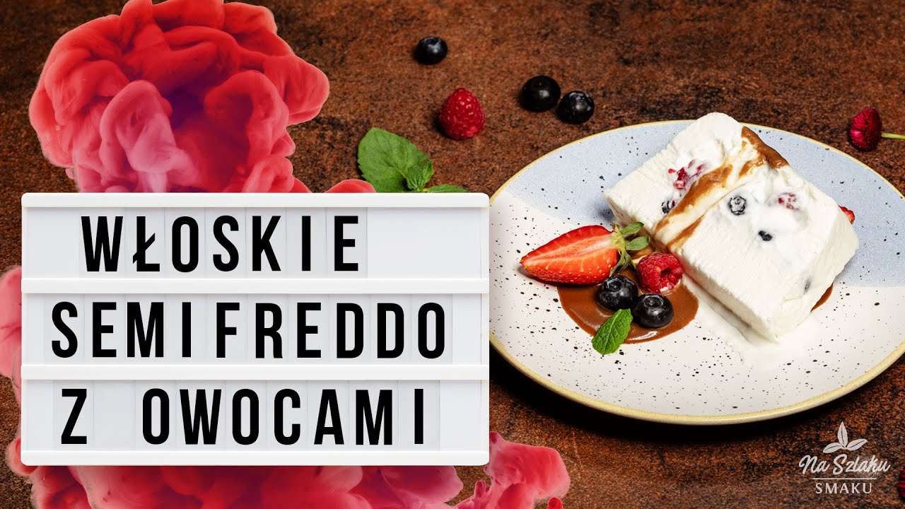 Włoskie Semifreddo