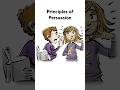 7 Principles of Psychological Persuasion [Short version] #persuasiontechniques #psychology