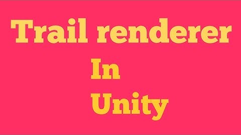 2D Trail Renderer || Unity Tutorial